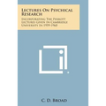 Lectures on Psychical Research: Incorporating the Perrott Lectures Given in Cambridge University in 1959-1960 - Paperback | Books | Wiccan Center