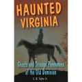 Haunted Virginia - Paperback | Books | Wiccan Center
