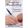 Analyze Your Handwriting: Learn the Basics of Graphology - Paperback | Books | Wiccan Center