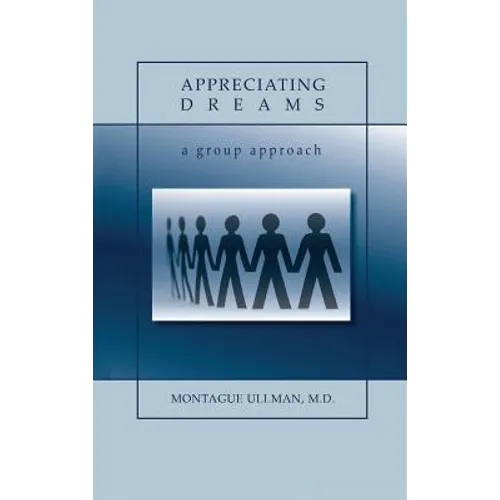 Appreciating Dreams - Hardcover | Books | Wiccan Center
