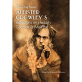 The Drug Essays: Aleister Crowley's Reflections on Hashish, Cocaine & Absinthe - Hardcover | Books | Wiccan Center