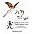 Reiki Wings Usui Reiki Student Notes Master/Teacher Level: Companion notes to Reiki Wings Teacher's Handbook - Paperback | Books | Wiccan Center