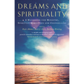 Dreams and Spirituality: A Handbook for Ministry, Spiritual Direction and Counselling - Paperback | Books | Wiccan Center