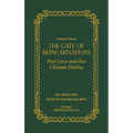 Gate of Reincarnations - Volume 1: Past Lives and Our Ultimate Destiny - Hardcover | Books | Wiccan Center