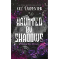 Haunted by Shadows: Demons of New Chicago Discreet Edition - Paperback | Books | Wiccan Center