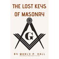 The Lost Keys of Masonry - Paperback | Books | Wiccan Center