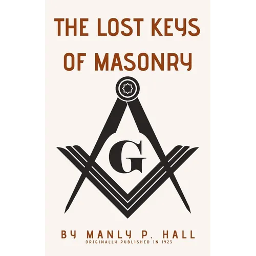 The Lost Keys of Masonry - Paperback | Books | Wiccan Center