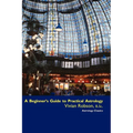 A Beginner's Guide to Practical Astrology - Paperback | Books | Wiccan Center