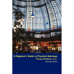 A Beginner's Guide to Practical Astrology - Paperback | Books | Wiccan Center