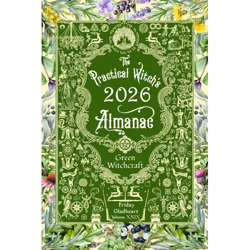 The Practical Witch's Almanac 2026: Green Witchcraft - Paperback | Books | Wiccan Center