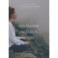 Mindfulness Meditation Scripts: 42 Scripts for Teaching Mindfulness - Paperback | Books | Wiccan Center