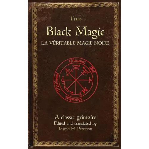 True Black Magic (La véritable magie noire) - Paperback | Books | Wiccan Center