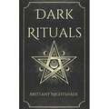 Dark Rituals: Black Magic Spellbook of Curses and Power - Paperback | Books | Wiccan Center