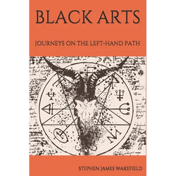 Black Arts: Journeys on the Left-Hand Path - Paperback | Books | Wiccan Center