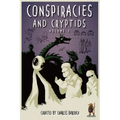 Conspiracies and Cryptids: Everything Is True - Paperback | Books | Wiccan Center