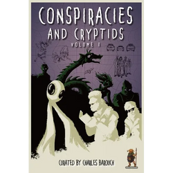 Conspiracies and Cryptids: Everything Is True - Paperback | Books | Wiccan Center