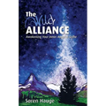 The Wild Alliance: Awakening Your Inner Angel & Sidhe - Paperback | Books | Wiccan Center
