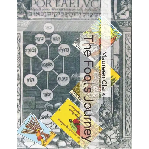 The Fool's Journey: Tarot and the Tree of Life - Paperback | Books | Wiccan Center