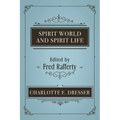 Spirit World and Spirit Life - Paperback | Books | Wiccan Center