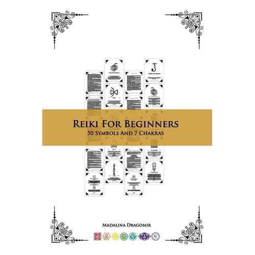 Reiki For Beginners: 50 Symbols And 7 Chakras - Paperback | Books | Wiccan Center