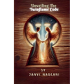 Unveiling The Twinflame Code - Paperback | Books | Wiccan Center