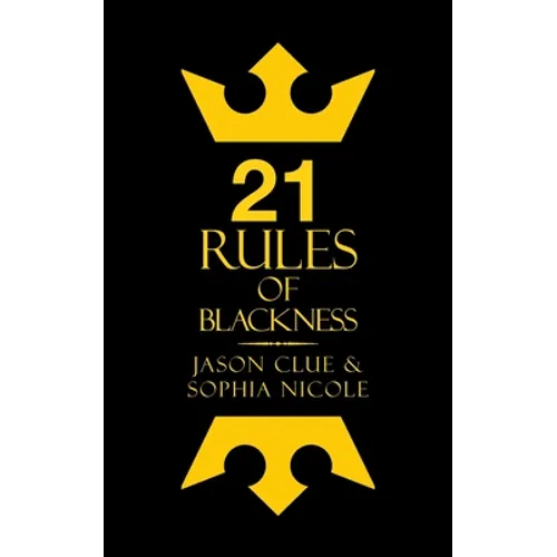 21 Rules of Blackness - Paperback | Books | Wiccan Center