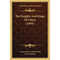 The Knights And Kings Of Chess (1894) - Paperback | Books | Wiccan Center