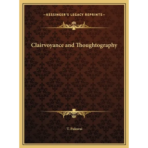 Clairvoyance and Thoughtography - Hardcover | Books | Wiccan Center