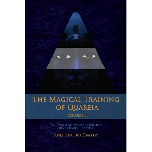 The Magical Training of Quareia Vol 1 - Paperback | Books | Wiccan Center