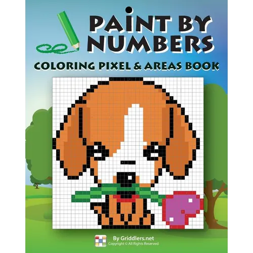 Paint by Numbers: Coloring Pixel & Areas Book - Paperback | Books | Wiccan Center