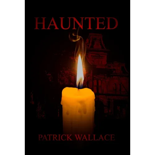 Haunted - Hardcover | Books | Wiccan Center