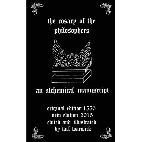 The Rosary of the Philosophers: An Alchemical Manuscript - Paperback | Books | Wiccan Center