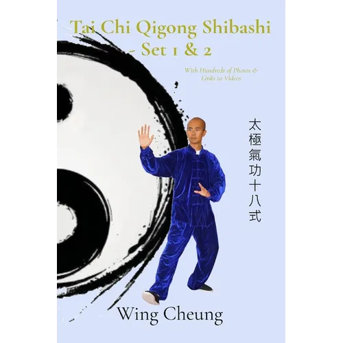 Tai Chi Qigong Shibashi - Set 1 & 2 - Paperback | Books | Wiccan Center