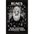 Runes: Experience and Gnosis of a Modern Rune Walker - Paperback | Books | Wiccan Center