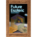 Future Esoteric: The Unseen Realms Volume 2 - Paperback