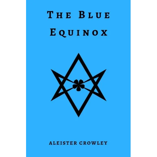 The Blue Equinox - Paperback | Books | Wiccan Center