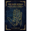 The Hand Reveals: A Complete Guide to Cheiromancy the Western Tradition of Handreading - Revised and Expanded Fourth Edition - Paperback | Books | Wiccan Center