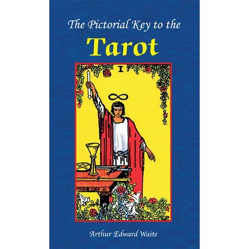 The Pictorial Key to the Tarot Book - Paperback | Books | Wiccan Center