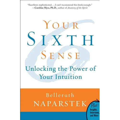 Your Sixth Sense: Unlocking the Power of Your Intuition - Paperback | Books | Wiccan Center