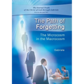 The Path of Forgetting: The Microcosm in the Macrocosm - Paperback | Books | Wiccan Center
