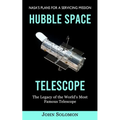 Hubble Space Telescope: Nasa's Plans for a Servicing Mission (The Legacy of the World's Most Famous Telescope) - Paperback | Books | Wiccan Center