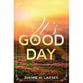 It's A Good Day - Paperback | Books | Wiccan Center