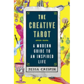 The Creative Tarot: A Modern Guide to an Inspired Life - Paperback | Books | Wiccan Center