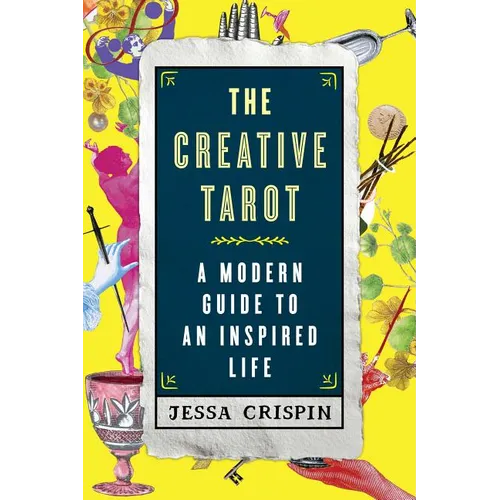 The Creative Tarot: A Modern Guide to an Inspired Life - Paperback | Books | Wiccan Center