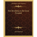 New Revelation in the Great Pyramid - Paperback | Books | Wiccan Center