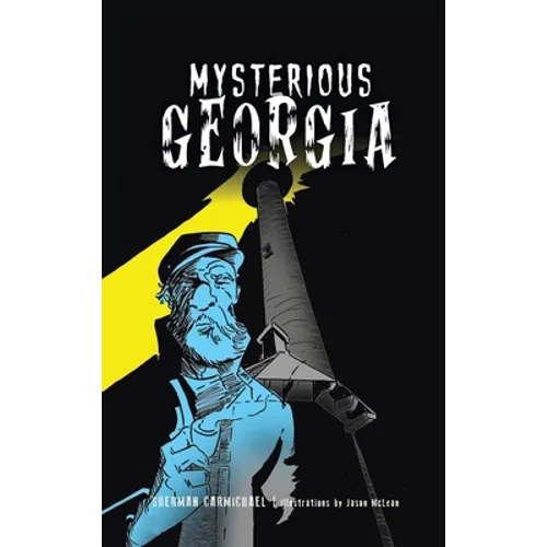 Mysterious Georgia - Hardcover | Books | Wiccan Center