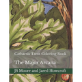 Catharsis Tarot Coloring Book: The Major Arcana - Paperback | Books | Wiccan Center