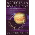 Aspects in Astrology: A Guide to Understanding Planetary Relationships in the Horoscope - Paperback | Books | Wiccan Center