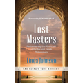 Lost Masters: Rediscovering the Mysticism of the Ancient Greek Philosophers - Paperback | Books | Wiccan Center