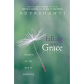 Falling Into Grace: Insights on the End of Suffering - Paperback | Books | Wiccan Center